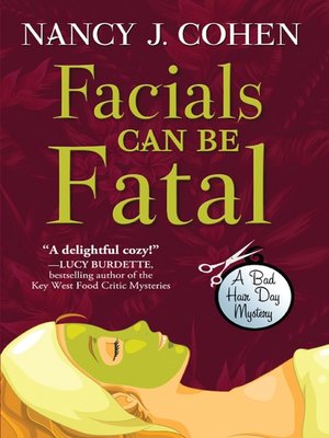 cover image of Facials Can Be Fatal